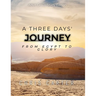A Three Days' Journey Adult Group Study Edition