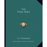 The Tidal Wave
