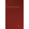 Hints for the Evidences of Spiritualism