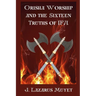 Orisha Worship and the Sixteen Truths of IFA