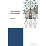 The Meaning of Christmas