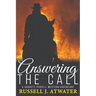 Answering the Call: (A Garrett Persell Western Adventure)
