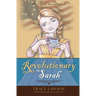 Revolutionary Sarah