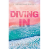 Diving In