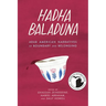 Hadha Baladuna: Arab American Narratives of Boundary and Belonging