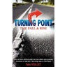 Turning Point - The Fall and Rise