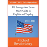 US Immigration Exam Study Guide in English and Tagalog