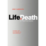 Life and Death in Psychoanalysis