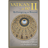 Vatican II at 60: Re-Energizing the Renewal