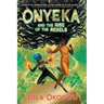 Onyeka and the Rise of the Rebels