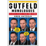 The Gutfeld Monologues: Classic Rants from the Five