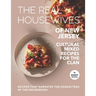 The Real Housewives of New Jersey - Cultural Mixed Recipes for The Clan: Recipes That Narrates The Characters of The Housewives