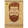 Peaches and Dreams