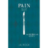 Pain Slut