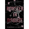 Monster in Disguise