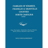 Families of Warren, Franklin & Granville Counties, North Carolina. Revised. Families: King, Tharrington, Timberlake, Shearin, Winston, Harris, Dowtin,