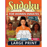 1000 Sudoku For Women Inmates Vol 1: Easy, Medium & Hard Puzzles For Adults With Solutions, Fun And Brain-challenging Puzzle Activity, Puzzlers Books