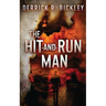 The Hit-and-Run Man