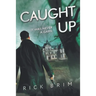 Caught Up: It Was Never a Game