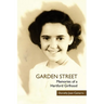 Garden Street: Memories of a Hartford Girlhood