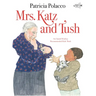 Mrs. Katz and Tush