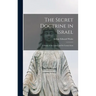 The Secret Doctrine in Israel: a Study of the Zohar and Its Connections