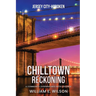 Chill town Reckoning: A Community Over-Wheel With Violence