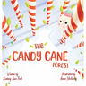 The Candy Cane Forest