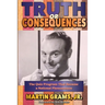 Truth or Consequences: The Quiz Program that Became a National Phenomenon