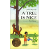 A Tree Is Nice
