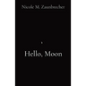 Hello, Moon