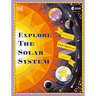 Explore the Solar System: A Fold-Out, Lift-The-Flap Book