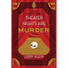 Theater Nights Are Murder