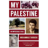 My Palestine: An Impossible Exile