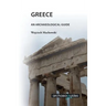 Greece: An Archaeological Guide