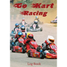 Go Kart Racing Log Book