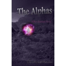The Alphas: A Nico Scarlatti Novel