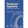 Nonlinear Systems: Stability, Dynamics and Control