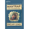 Mantrap: A Story of the Northern Wilds