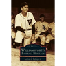 Williamsport's Baseball Heritage