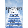 Prophet Idrees (A.S)