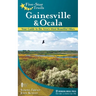 Five-Star Trails: Gainesville & Ocala: Your Guide to the Area's Most Beautiful Hikes