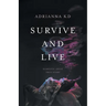 Survive and Live: Domestic Abuse True Story