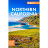 Fodor's Northern California: With Napa & Sonoma, Yosemite, San Francisco, Lake Tahoe & the Best Road Trips