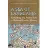 A Sea of Languages: Rethinking the Arabic Role in Medieval Literary History