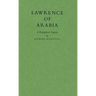 Lawrence of Arabia: A Biographical Enquiry