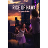 Rise of Hawk