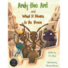 Andy the Ant and What It Means to Be Brave
