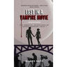 Lost in a Vampire Movie: The Immortal Adventures of Thomas Johnson