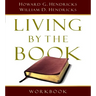Living by the Book Workbook: The Art and Science of Reading the Bible